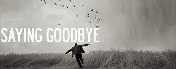 The Importance of Saying Goodbye